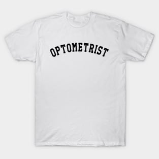 Optometrist T-Shirt